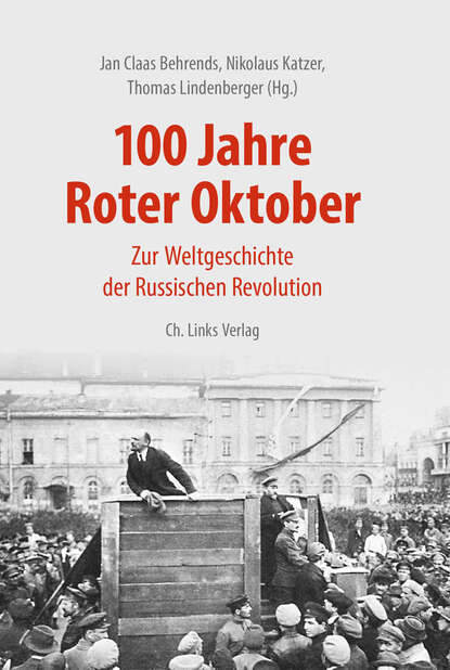 

100 Jahre Roter Oktober