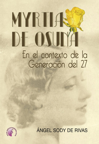 Ángel Sody de Rivas - Myrtia de Osuna