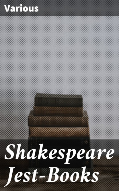 Various - Shakespeare Jest-Books