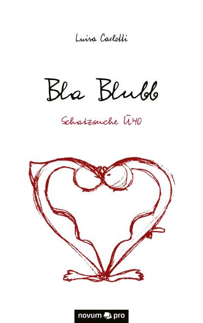 Bla Blubb (Luisa  Carlotti). 