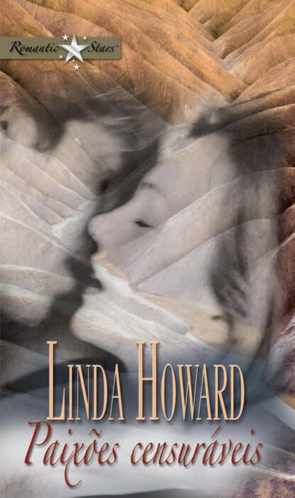 Linda Howard - Paixões censuráveis
