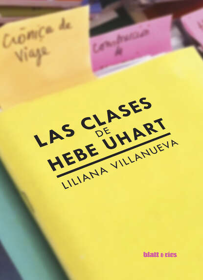 

Las clases de Hebe Uhart