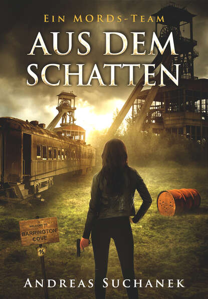 Ein MORDs-Team - Band 16: Aus dem Schatten (All-Age Krimi) (Andreas Suchanek). 