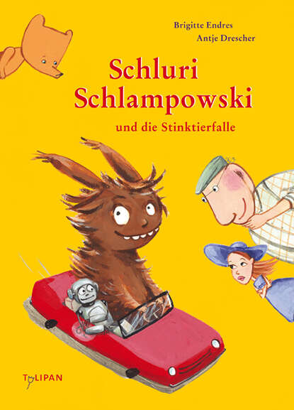 Schluri Schlampowski und die Stinktierfalle