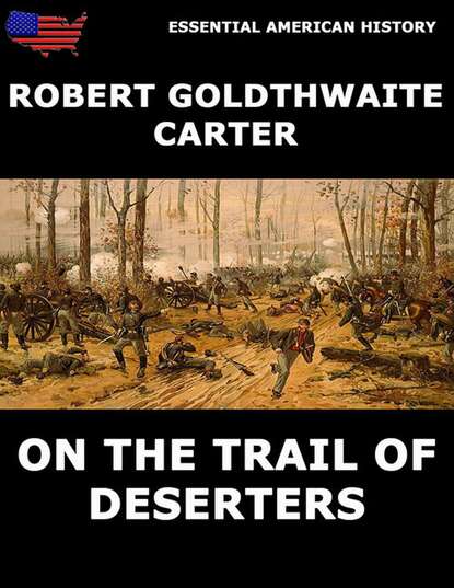 

On The Trail Of Deserters