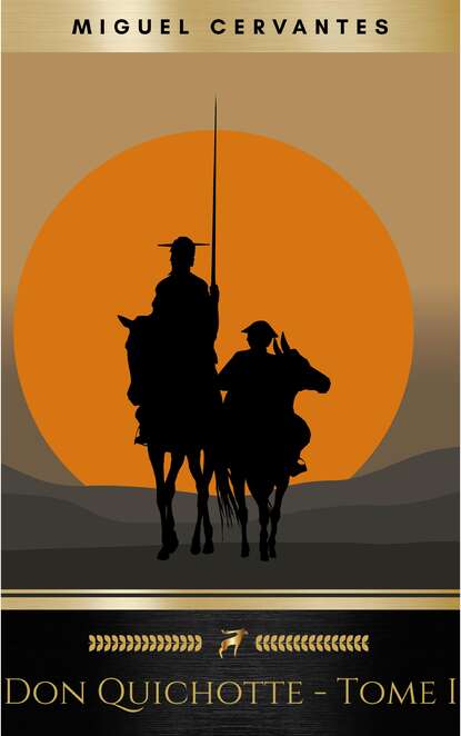 

L'Ingénieux Hidalgo Don Quichotte de la Manche - Tome I