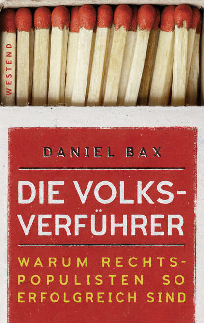 Daniel  Bax - Die Volksverführer