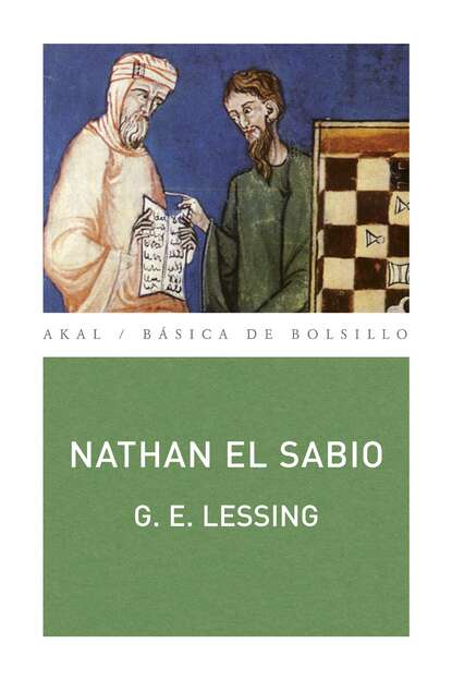 Gotthold Ephraim Lessing - Nathan el sabio