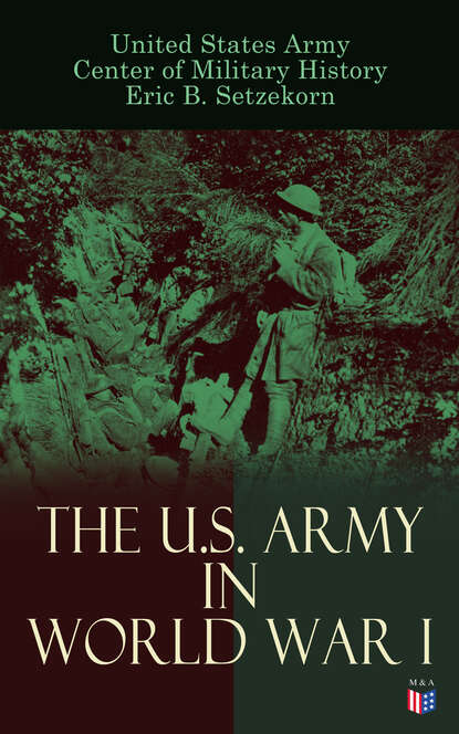 

The U.S. Army in World War I