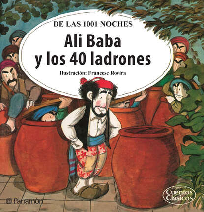 Группа авторов - Ali Baba y los 40 ladrones