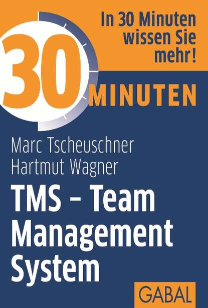 Marc Tscheuschner - 30 Minuten TMS - Team Management System