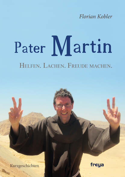 Pater Martin (Florian  Kobler). 