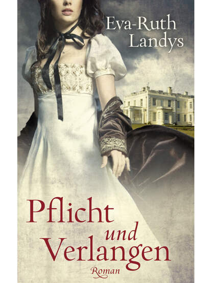 Pflicht und Verlangen (Eva-Ruth  Landys). 