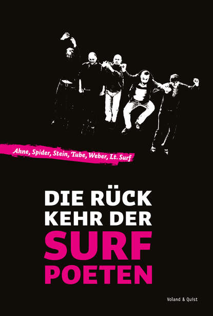 

Die Rückkehr der Surfpoeten