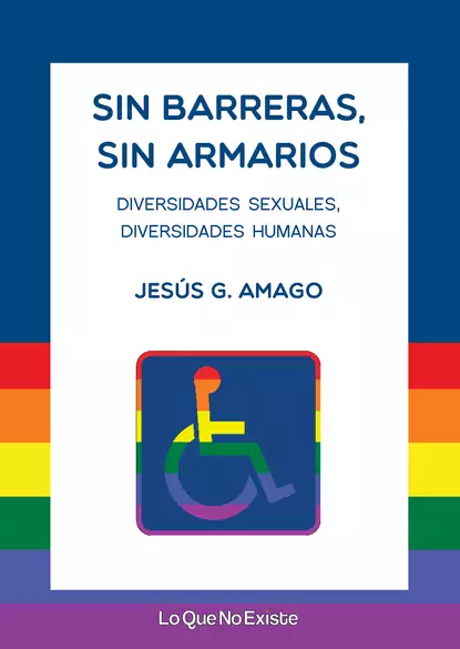 Обложка книги Sin barreras, sin armarios, Jesús G. Amago