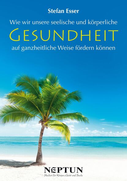 Gesundheit (Stefan  Esser). 