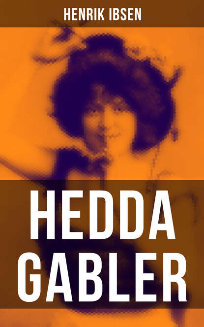 

Hedda Gabler
