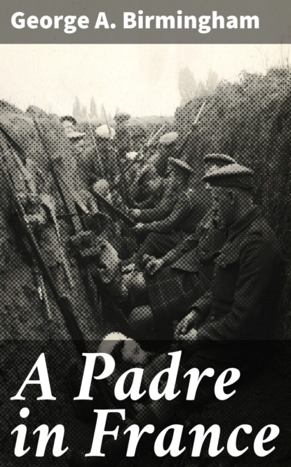 

A Padre in France