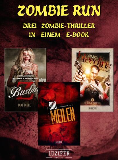 Zombie Run  3 Zombie-Romane in einem Bundle