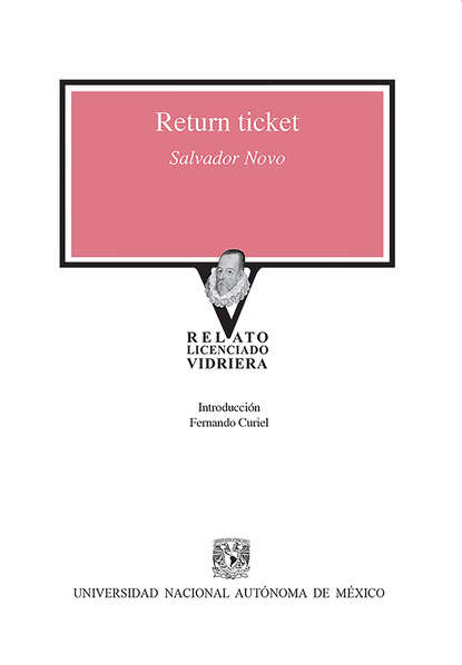 Salvador Novo - Return Ticket