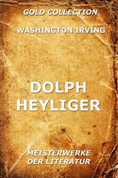 Washington Irving - Dolph Heyliger