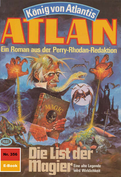 Marianne Sydow - Atlan 356: Die List der Magier