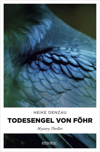 Heike  Denzau - Todesengel von Föhr