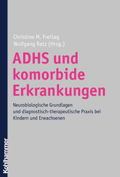 

ADHS und komorbide Erkrankungen