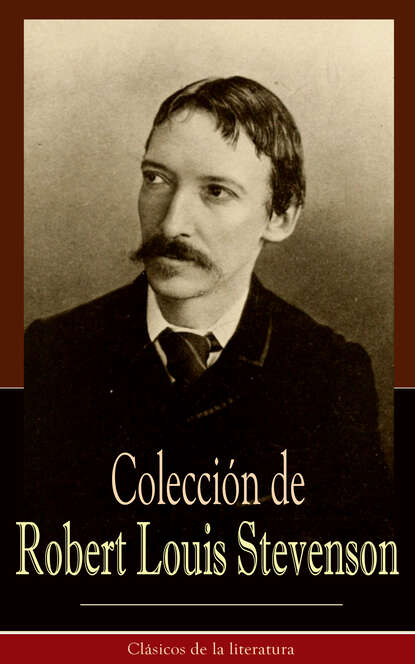 Роберт Льюис Стивенсон - Colección de Robert Louis Stevenson
