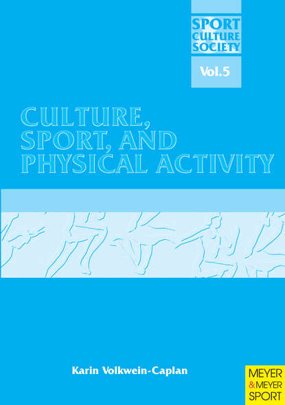 Karin  Volkwein-Caplan - Culture, Sport and Physical Activity