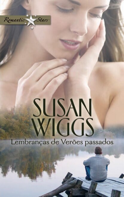 Susan Wiggs - Lembranças de verões passados