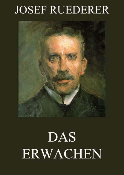 

Das Erwachen