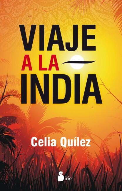 Celia Quilez - Viaje a la India