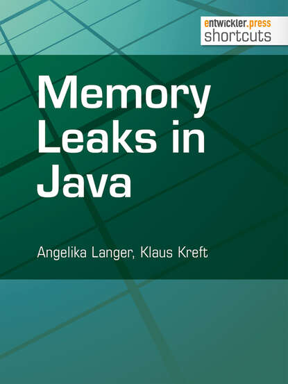 Angelika  Langer - Memory Leaks in Java