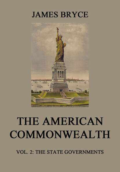 Viscount James Bryce - The American Commonwealth