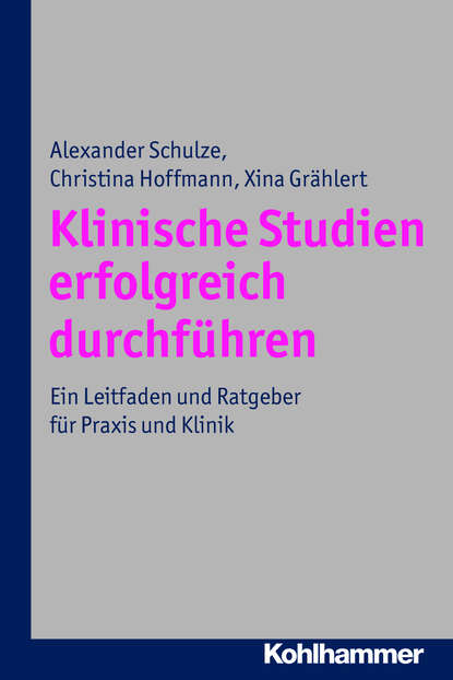 

Klinische Studien erfolgreich durchführen