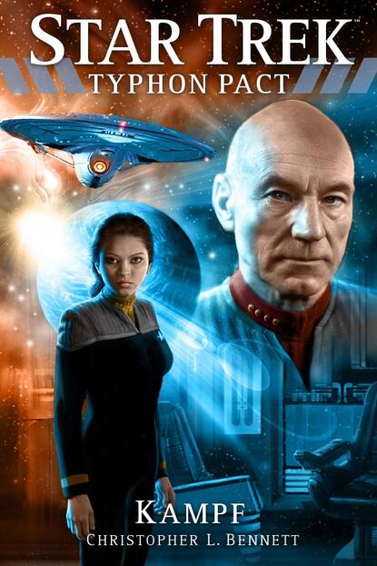 Christopher L.  Bennett - Star Trek - Typhon Pact: Kampf