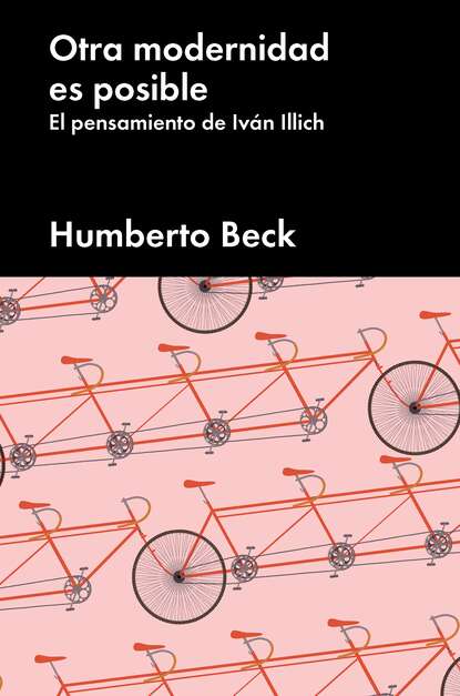 Humberto Beck - Otra modernidad es posible