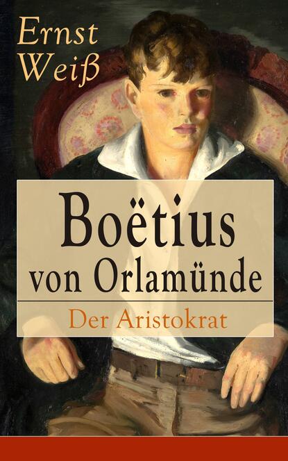 

Boëtius von Orlamünde: Der Aristokrat
