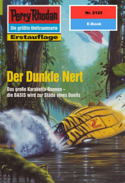 Hans Kneifel - Perry Rhodan 2125: Der Dunkle Nert