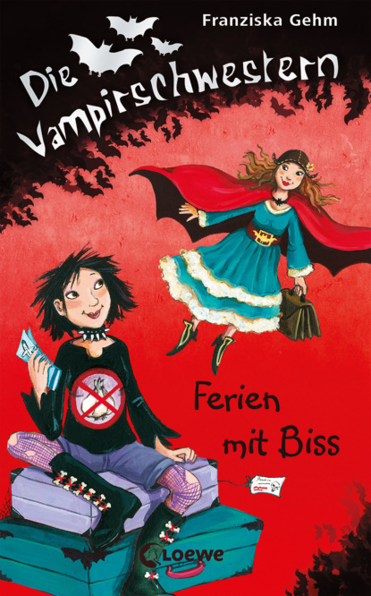 Franziska Gehm - Die Vampirschwestern 5 - Ferien mit Biss