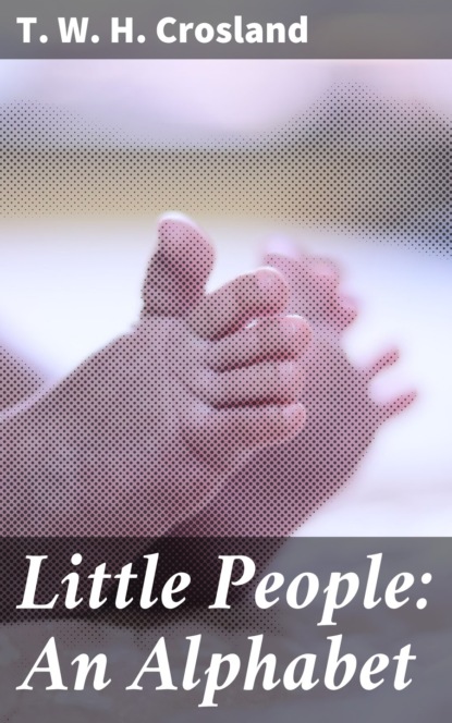 

Little People: An Alphabet