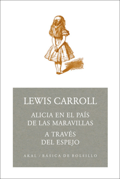 Lewis Carroll — Alicia en el pa?s de las maravillas