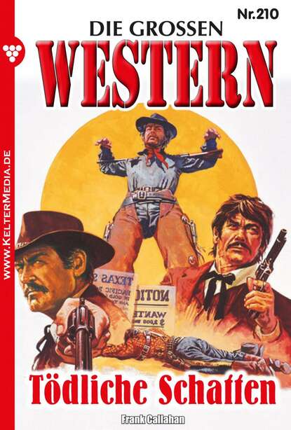 Frank Callahan - Die großen Western 210
