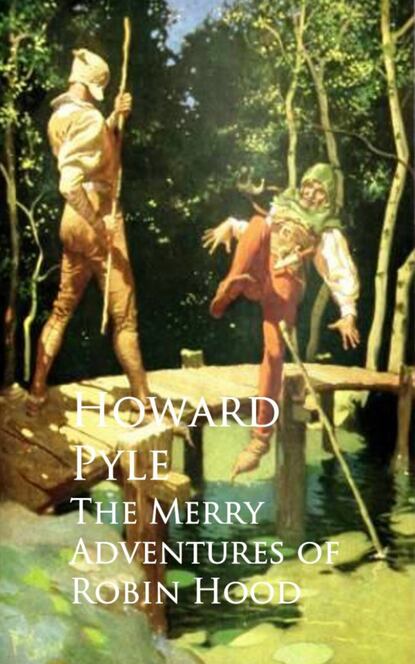 

The Merry Adventures of Robin Hood