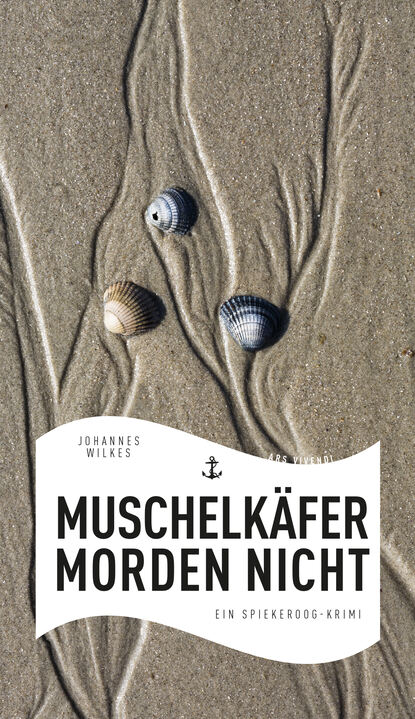 Muschelkäfer morden nicht (eBook)