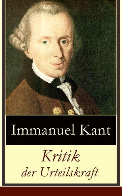 Immanuel Kant — Kritik der Urteilskraft