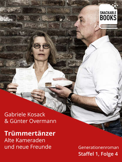 

Trümmertänzer Staffel 1, Folge 4: Alte Kameraden und neue Freunde