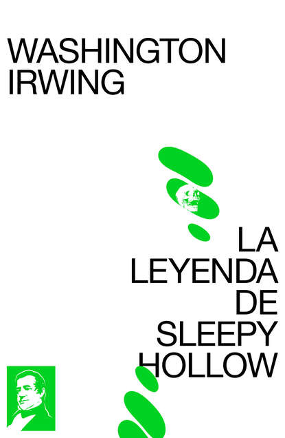 Washington Irving - La leyenda de Sleepy Hollow