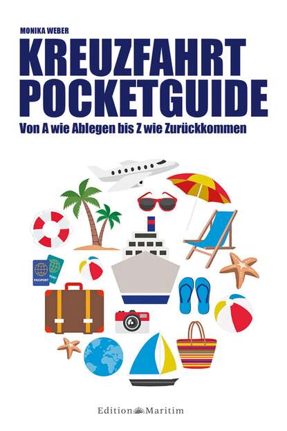 Kreuzfahrt Pocketguide (Monika Weber). 